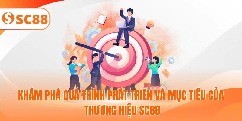 Khám phá quá trình phát triển và mục tiêu của thương hiệu SC88